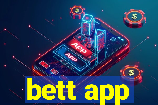 bett app